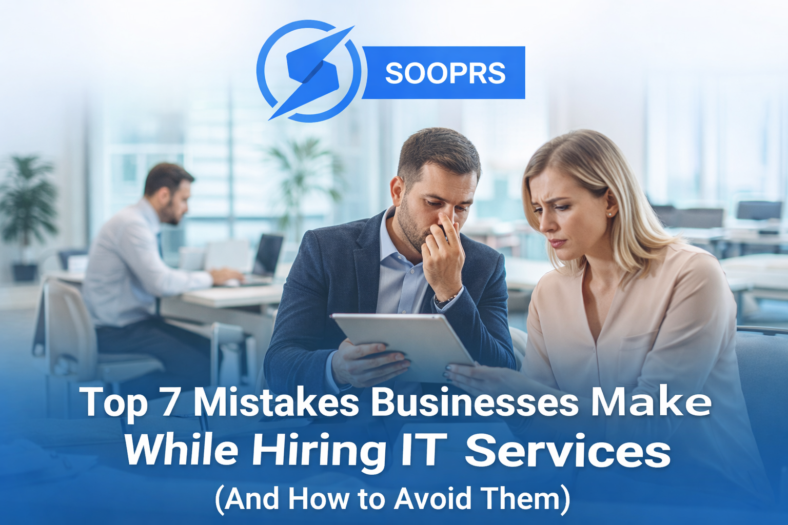 Hiring IT Services Mistakes Uncovered